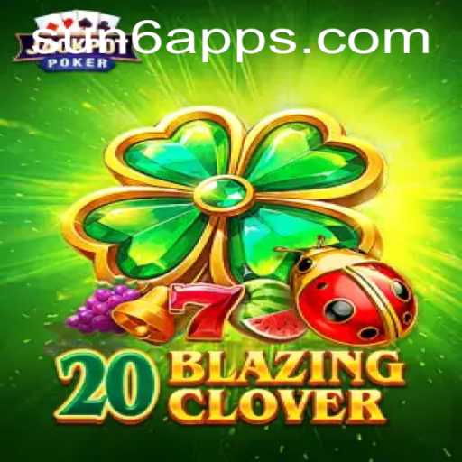 Unveiling the Thrills of 20BlazingClover: A Deep Dive
