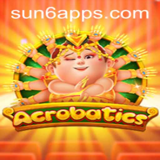 Unveiling the Thrills of Acrobatics: Exploring the Dynamic Game Experience with SUN6.COM