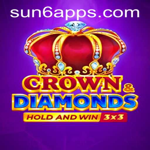 Exploring the Exciting World of Crowndiamonds: Your Ultimate Guide to SUN6.COM’s Latest Game