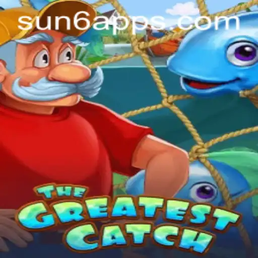 Dive into Adventure with TheGreatestCatch: Exploring the Thrills of SUN6.COM's Latest Craze